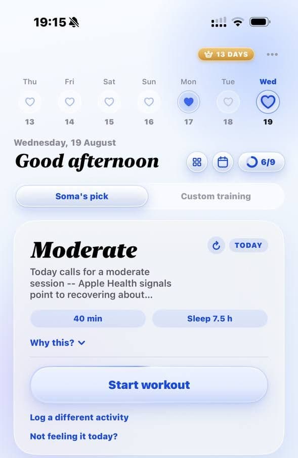 SOMA home screen on iPhone showing today’s card: “Moderate. Today calls for a moderate session, Apple Health signals point to recovering”, with 40 min and Sleep 7.5 h chips, a “Why this?” link and a Start workout button.